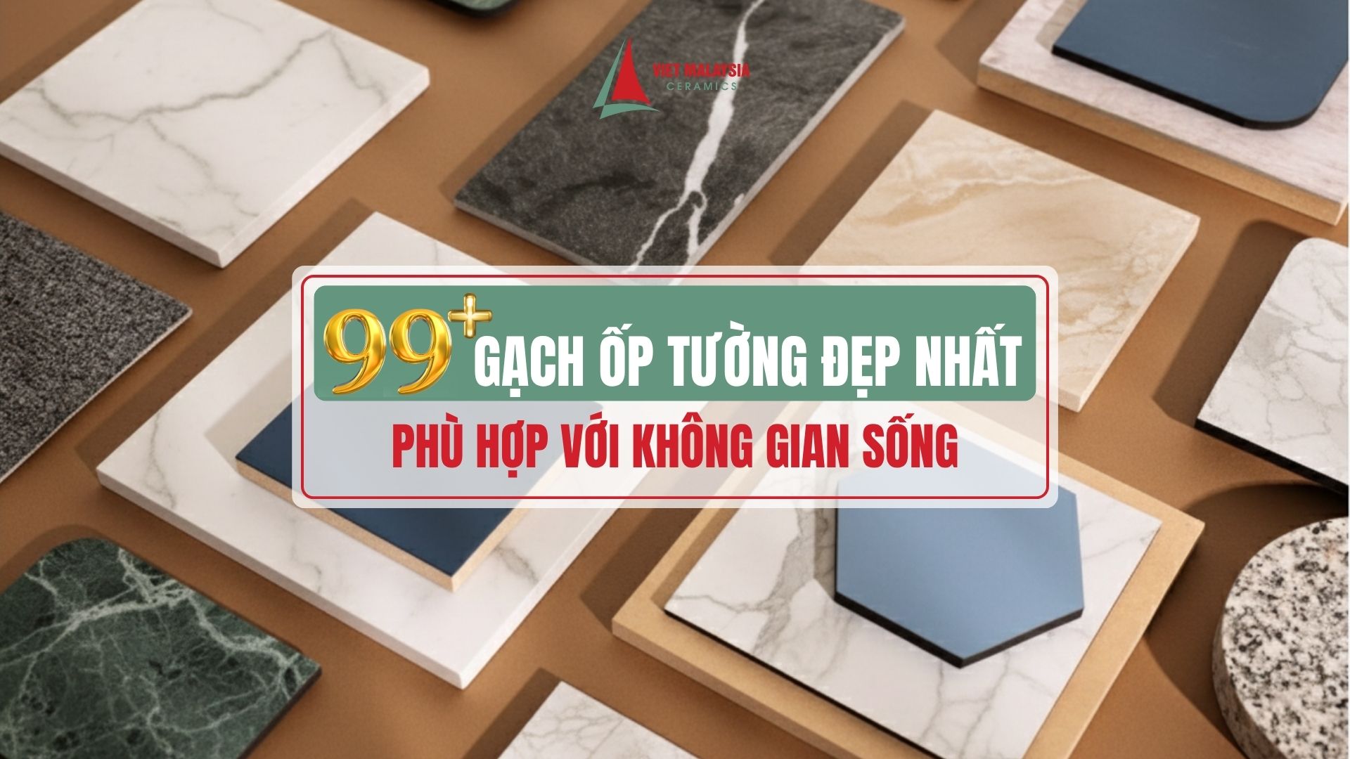 Top 99+ mẫu gạch ốp tường dẫn đầu xu hướng 2026